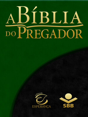 cover image of A Bíblia do Pregador--Almeida Revista e Atualizada